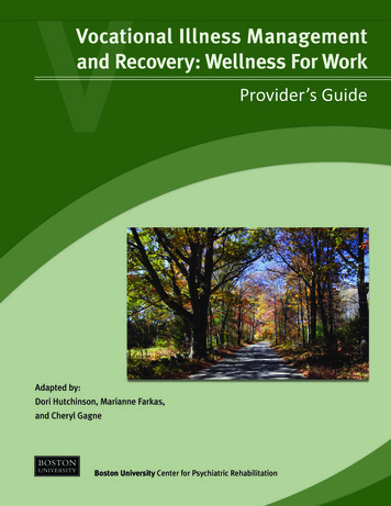 Vocational Illness Management Vand Recovery: Wellness 