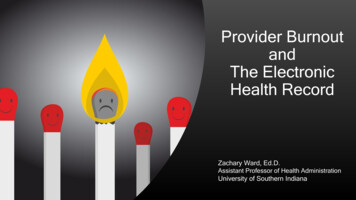 Provider Burnout And The Electronic Health Record