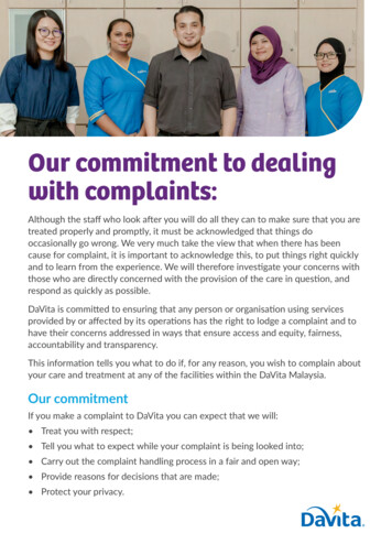 Our Commitment To Dealing Komitmen Kami Untuk With Complaints . - DaVita