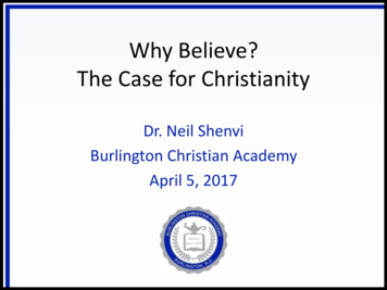 Why Believe? The Case For Christianity