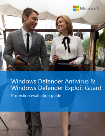 Windows Defender Antivirus & Windows Defender Exploit Guard