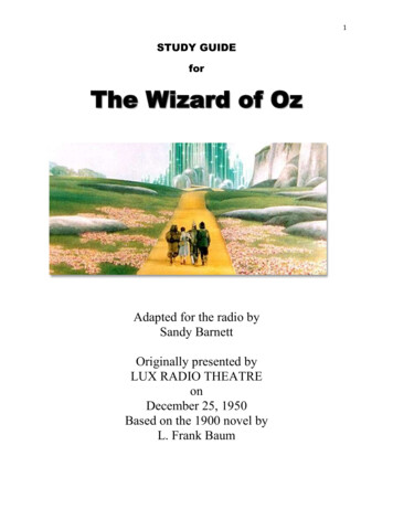 Wizard Of Oz Study Guide - Broward Center For The .
