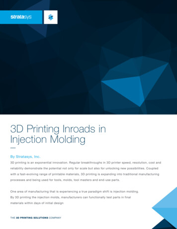 3D Printing Inroads In Injection Molding - Stratasys