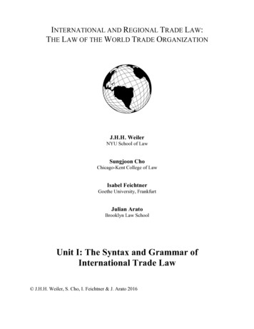 Unit I: The Syntax And Grammar Of International Trade Law