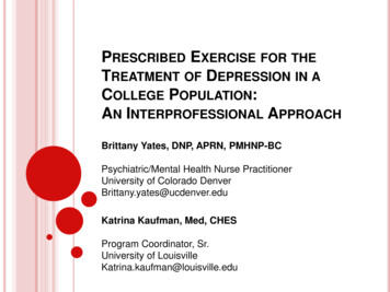 Prescribed Exercise For The Treatment Of Depression In A College . - ACHA