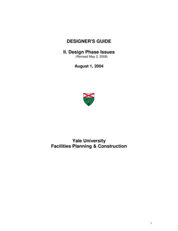 DESIGNER'S GUIDE II. Design Phase Issues - Yale University