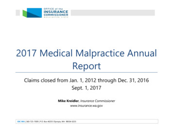 2017 Medical Malpractice Annual Report - Insurance.wa.gov