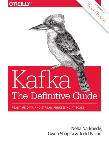 Kafka: The Definitive Guide - Confluent