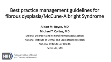 Best Practice Management Guidelines For Fibrous Dysplasia/McCune .