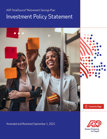 ADP TotalSource Retirement Savings Plan Investment Policy . - Voya