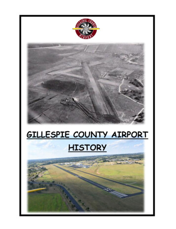 Gillespie County Airport History