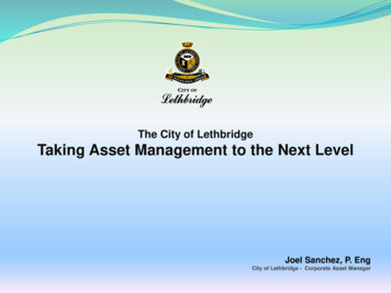 The City Of Lethbridge Taking Asset Management To The Next Level