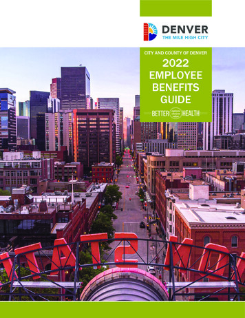 City And County Of Denver 2022 Employee Benefits Guide