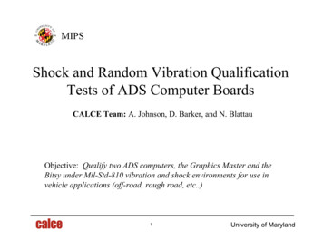 Shock And Random Vibration Qualification Tests Of ADS Computer Boards