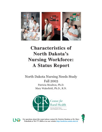 Characteristics Of North Dakota's Nursing W Orkforce: A Status Report