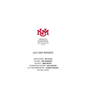 JULY UNIT REPORTS - University Of New Mexico