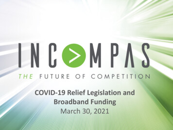 COVID-19 Relief Legislation And Broadband Funding
