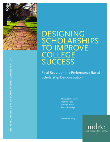 Designing Scholarships To Improve College Success - Mdrc