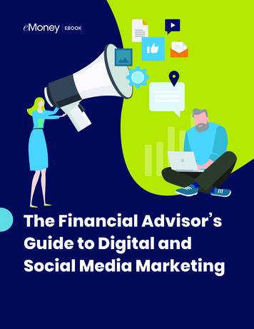 The Financial Advisor's Guide To Digital And Social Media Marketing