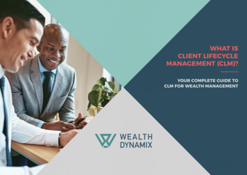 WHAT IS CLIENT LIFECYCLE MANAGEMENT (CLM)? - Wealth Dynamix