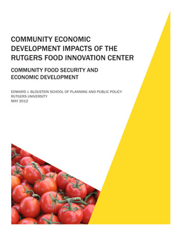 Community Economic Development Impacts Of The Rutgers Food Innovation .
