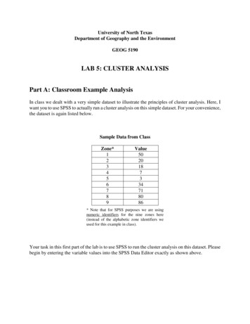 LAB 5: CLUSTER ANALYSIS Part A: Classroom Example Analysis