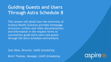 Guiding Guests And Users Through Astra Schedule 8