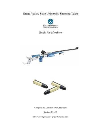 Grand Valley State University Shooting Team Guide For Members