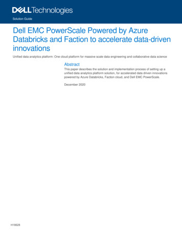 Dell EMC PowerScale Powered By Azure Databricks And Faction To .