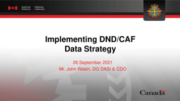 Implementing DND/CAF Data Strategy - Public Sector Network