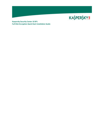 Kaspersky Security Center 10 SP1 Full Disk Encryption Quick Start .