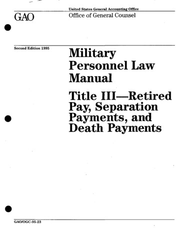 OGC-95-23 Military Personnel Law Manual: Title III--Retired Pay .