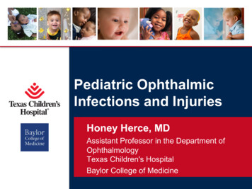 Pediatric Ophthalmic Infections And Injuries - Texas Children's Hospital
