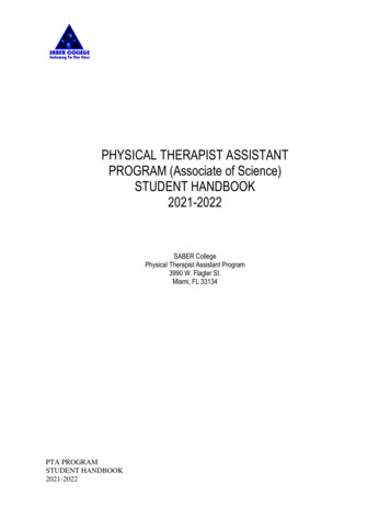 PHYSICAL THERAPIST ASSISTANT PROGRAM (Associate Of Science) STUDENT .