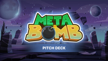 MetaBomb Pitch Deck