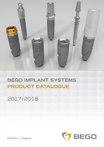 BEGO IMPLANT SYSTEMS PRODUCT CATALOGUE - DentMerk
