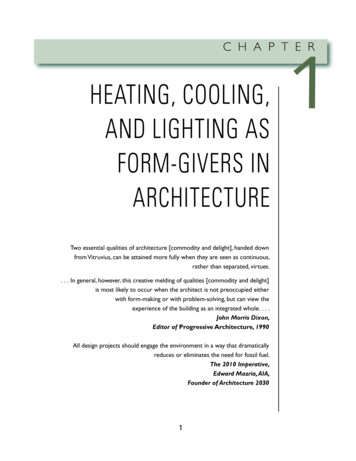 Heating, Cooling, And Lighting As Form-givers In Architecture