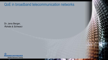 QoE In Broadband Telecommunication Networks - ITU