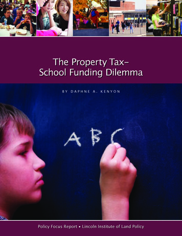 The Property Tax- School Funding Dilemma