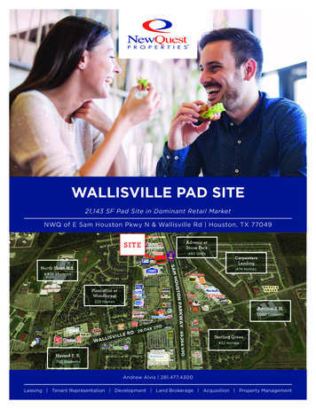 WALLISVILLE PAD SITE - NewQuest Properties