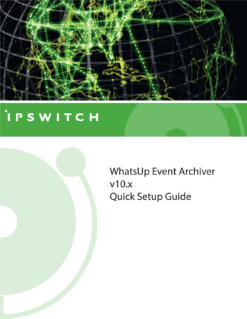 WhatsUp Event Archiver V10 And V10.1 Quick Setup Guide - Ipswitch
