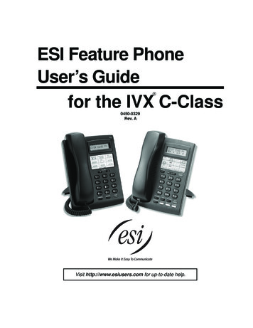 ESI Feature Phone User’s Guide For The IVX C-Class
