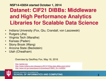 NSF14-43054 Started October 1, 2014 Datanet: CIF21 DIBBs . - NDS
