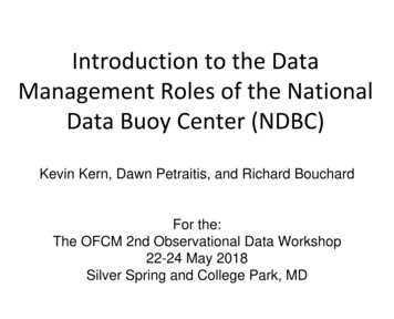 Introduction To The Data Management Roles Of The National Data Buoy .
