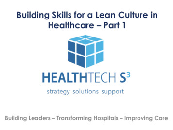 Building Skills For A Lean Culture In Healthcare Part 1