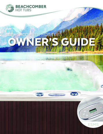 BEACHCOMBER HOT TUBS OWNER’S GUIDE