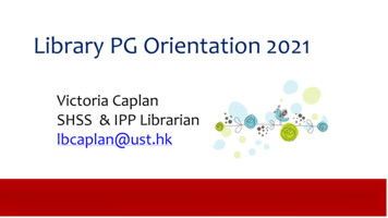 Victoria Caplan SHSS & IPP Librarian Lbcaplan@ust