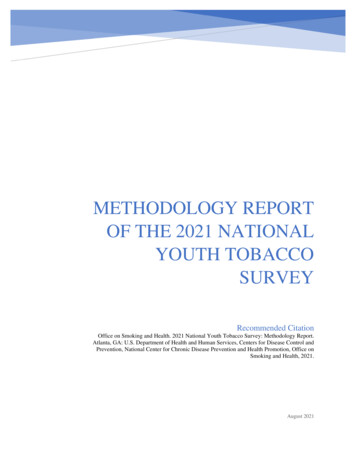 Methodology Report Of The 2021 NATIONAL YOUTH TOBACCO SURVEY