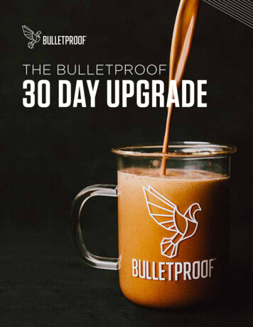 THE BULLETPROOF 30 DAY UPGRADE