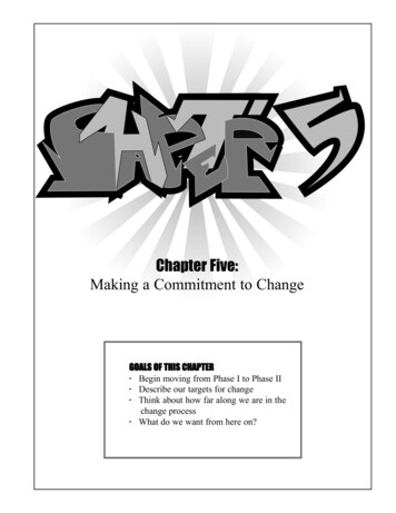Chapter Five: Making A Commitment To Change